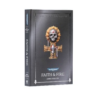 Faith And Fire: Anniversary Edition (Hb)