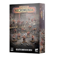 Necromunda: Goliath Underhive Crew